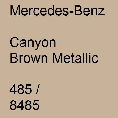 Mercedes-Benz, Canyon Brown Metallic, 485 / 8485.